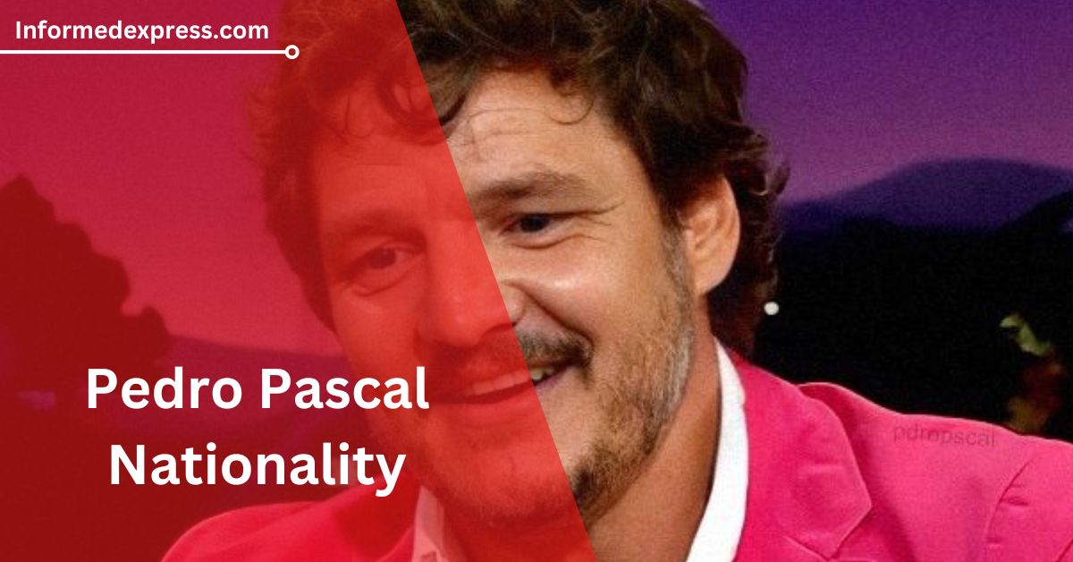 Pedro Pascal Nationality